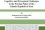 The book "The Challenge of Cognition and Perception in the Foreign Policy of the Islamic Republic of Iran"